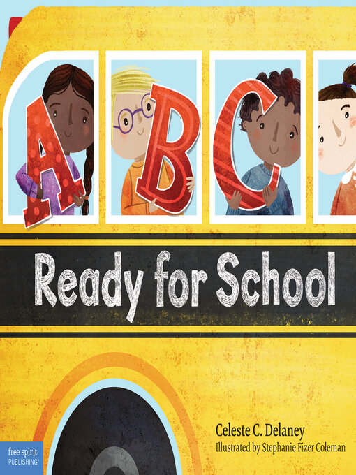 Title details for ABC Ready for School by Celeste Delaney - Available